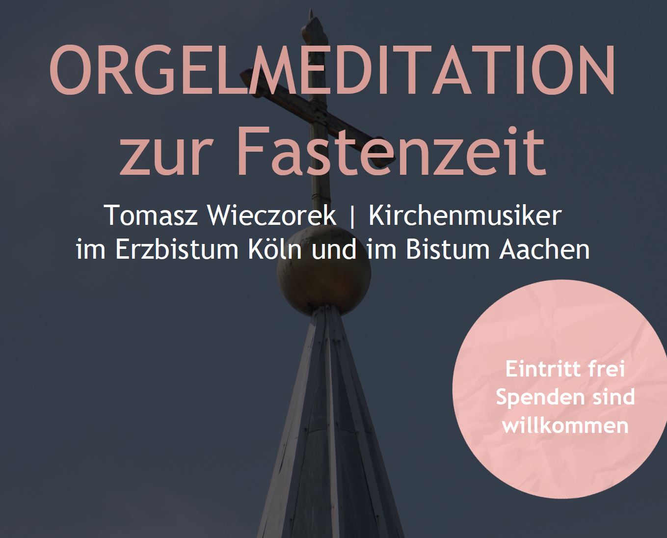 Orgelmeditation zur Fastenzeit - Hasselsweiler - 2026
